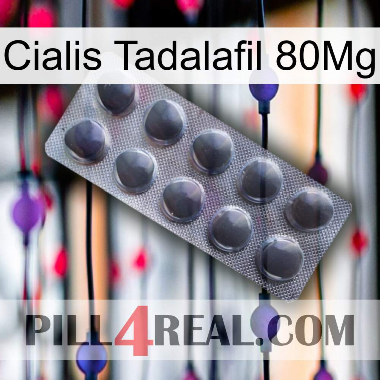 Cialis Tadalafil 80Mg 30